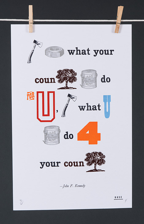 Ask not what your country can do for you, ask what you can do for your country - 1