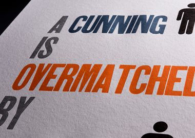 A Cunning Man is Overmatched by a Cunning Man and-a-half