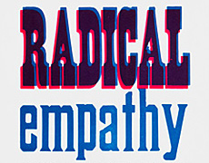 Radical empathy